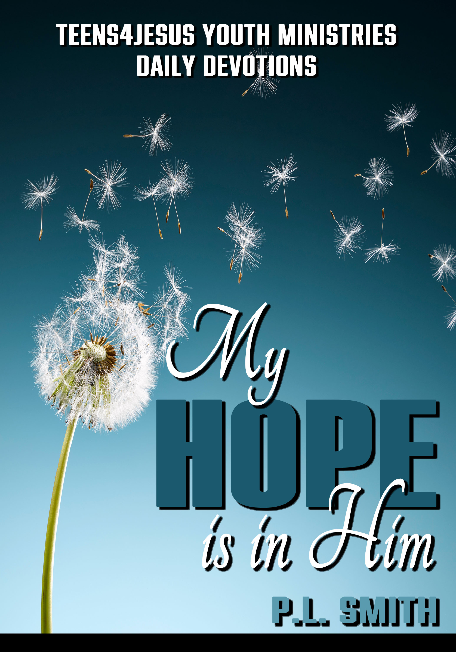 My Hope is in Him
